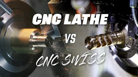 swiss cnc machine services|swiss machining vs lathe machine.